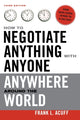 Book cover of: How to Negotiate Anything with Anyone Anywhere Around the World. By: Frank L. Acuff