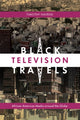 Book cover of: Black Television Travels