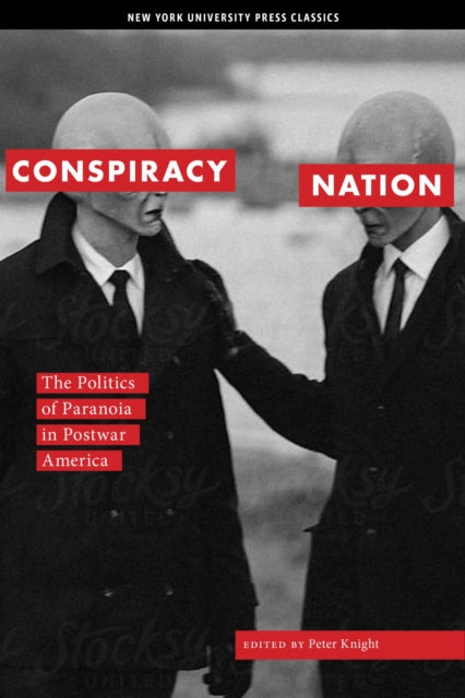Book cover of: Conspiracy Nation. By: Peter Knight