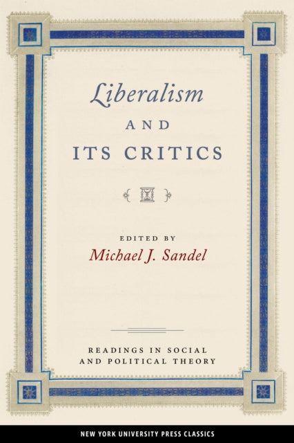 Book cover of: Liberalism and Its Critics