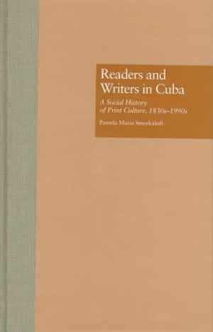 Readers and Writers in Cuba