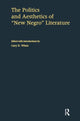 Book cover of: Politics and Aesthetics of New Negro Literature
