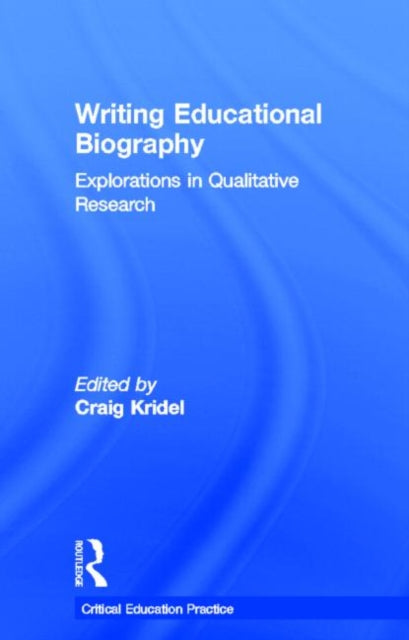 Book cover of: Writing Educational Biography