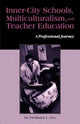 Book cover of: Inner-City Schools, Multiculturalism, and Teacher Education