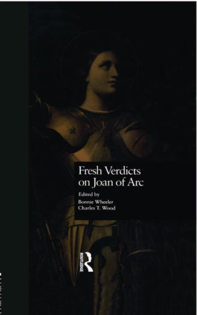 Book cover of: Fresh Verdicts on Joan of Arc
