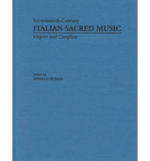 Vesper and Compline Music for Multiple Choirs