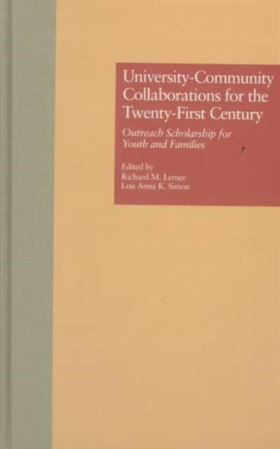 Book cover of: University-Community Collaborations for the Twenty-First Century