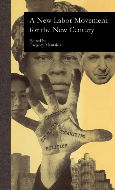 Book cover of: New Labor Movement for the New Century