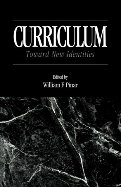 Book cover of: Curriculum. By: William Pinar