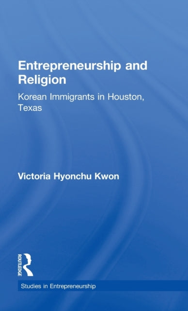 Book cover of: Entrepreneurship and Religion