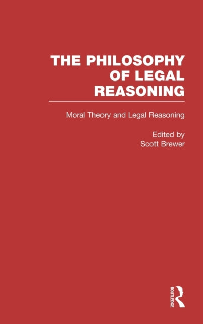 Book cover of: Moral Theory and Legal Reasoning