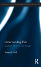 Book cover of: Understanding Elvis