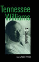 Book cover of: Tennessee Williams. By: Robert F. Gross