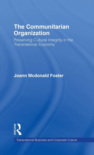 The Communitarian Organization