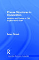 Book cover of: Phrase Structures in Competition