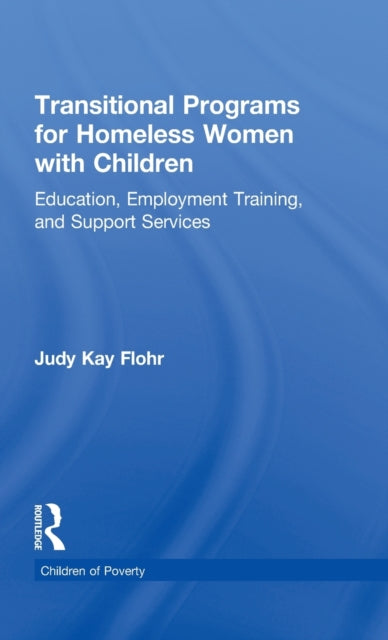 Book cover of: Transitional Programs for Homeless Women with Children