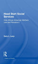 Book cover of: Head Start Social Services. By: Gary Lacy