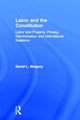 Book cover of: Labor and the Constitution. By: David L Gregory