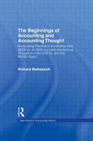 The Beginnings of Accounting and Accounting Thought
