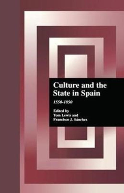 Book cover of: Culture and the State in Spain