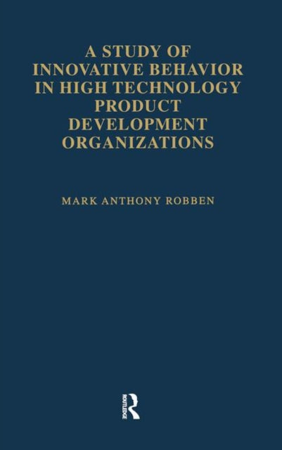 Book cover of: Study of Innovative Behavior. By: Mark Ant Robben