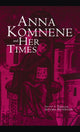 Book cover of: Anna Komnene and Her Times