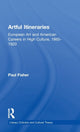 Book cover of: Artful Itineraries. By: Paul Fisher