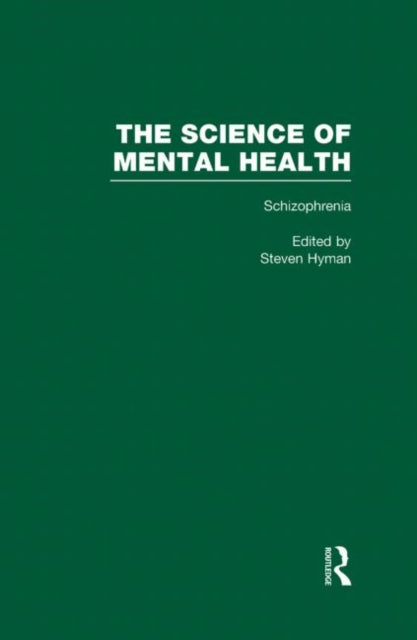 Book cover of: Schizophrenia. By: Steven Hyman