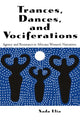 Book cover of: Trances, Dances and Vociferations. By: Nada Elia
