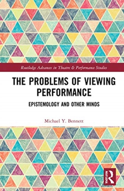 Book cover of: Problems of Viewing Performance. By: Michael Y. Bennett