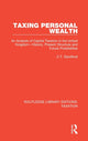 Book cover of: Taxing Personal Wealth. By: C. T. Sandford