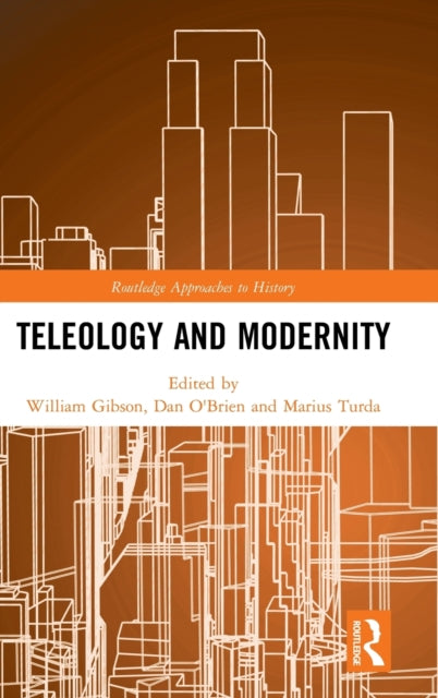 Book cover of: Teleology and Modernity. By: Dan O'Brien