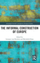 Book cover of: Informal Construction of Europe. By: Lennaert van Heumen