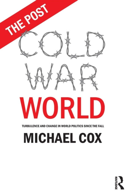 Book cover of: Post Cold War World. By: Michael Cox