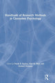 Book cover of: Handbook of Research Methods in Consumer Psychology. By: Frank R. Kardes