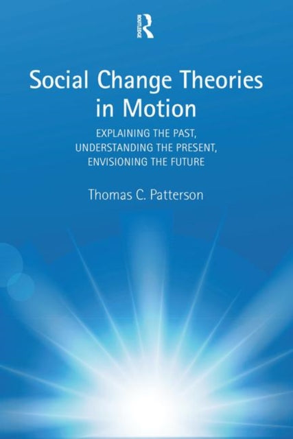Social Change Theories in Motion