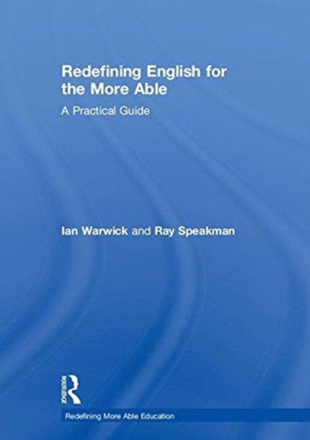 Redefining English for the More Able