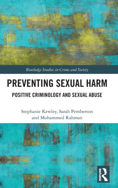 Book cover of: Preventing Sexual Harm. By: Stephanie Kewley