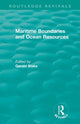 Book cover of: Routledge Revivals: Maritime Boundaries and Ocean Resources (1987). By: Gerald Henry Blake