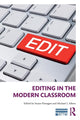 Book cover of: Editing in the Modern Classroom. By: Suzan Flanagan