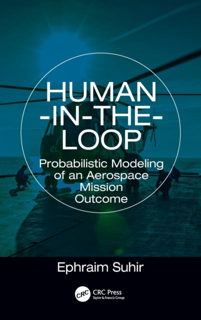 Book cover of: Human-in-the-Loop. By: Ephraim Suhir
