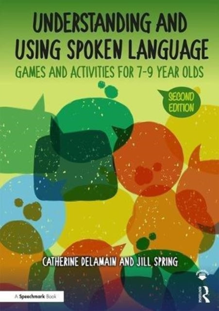 Book cover of: Understanding and Using Spoken Language. By: Catherine Delamain