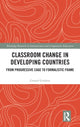Book cover of: Classroom Change in Developing Countries. By: Gerard Guthrie