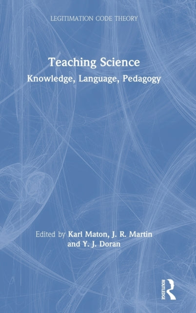 Book cover of: Teaching Science. By: Karl Maton