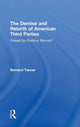 Book cover of: Demise and Rebirth of American Third Parties. By: Bernard Ivan Tamas
