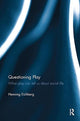 Book cover of: Questioning Play. By: Henning Eichberg