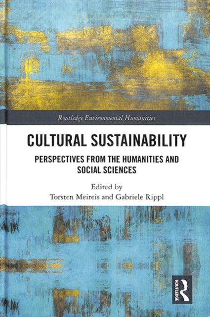 Book cover of: Cultural Sustainability. By: Torsten Meireis