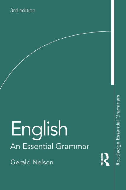 Book cover of: English: An Essential Grammar. By: Gerald Nelson