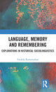 Book cover of: Language, Memory and Remembering. By: Vaidehi Ramanathan