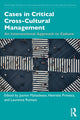 Book cover of: Cases in Critical Cross-Cultural Management. By: Jasmin Mahadevan